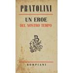 Un eroe del nostro tempo