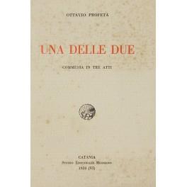 Una delle due. Commedia in tre atti - copertina