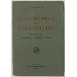 Alla ricerca della personalità. Seconda serie Introduzione medaglioni profili - Luigi Tonelli - copertina