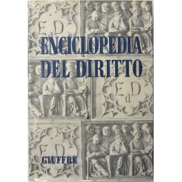 Enciclopedia del diritto. Vol. XXVII - Morale-Negozio. Diretta da Francesco Calasso poi (dal 1966) da Costantino Mortati e Salvatore Pugliatti poi anche (dal 1978) da Francesco Santoro-Passarelli - copertina