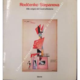 Rodcenko e Stepanova: Alle origini del costruttivismo - Vieri Quilici - copertina