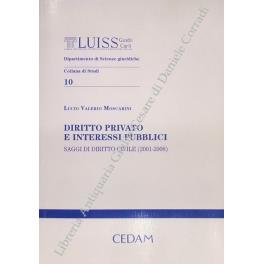 Diritto privato e interessi pubblici. Saggi di diritto civile (2001-2008) - copertina