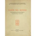 Dante nel mondo. Raccolta di studi promossa dall'Associazione Internazionale per gli Studi di Lingua e Letteratura Italiana
