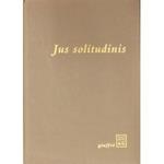 Jus solitudinis. scelta di testi e introduzione di Vittorio Frosini con una nota di Guido Giuffrè e cinque pastelli di Piero Vignozzi
