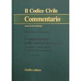 I conferimenti nelle società per azioni. Acquisti pericolosi. Prestazioni accessorie. Artt. 2342-2345 - Andrea Pisani Massamormile - copertina