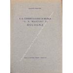 Il Regio Conservatorio di Musica G. B. Martini di Bologna