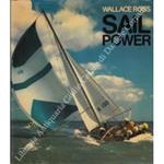Sail Power. The complete guide to sails and sail handling