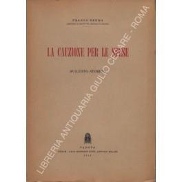 La cauzione per le spese. Sviluppo storico - Franco Negro - copertina