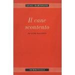 Il cane scontento ed altri racconti