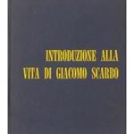 Introduzione alla vita di Giacomo Scarbo