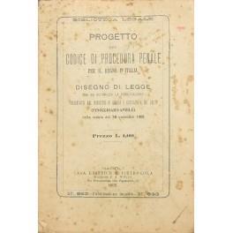 Progetto del Codice di Procedura penale per il Regno d'Italia e Disegno di Legge che ne autorizza la pubblicazione presentato dal Ministro di Grazia e Giustizia e dei Culti (Finocchiaro Aprile) nella seduta del 28 novembre 1905 - copertina