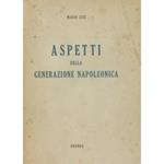 Aspetti della generazione napoleonica ed altri saggi di letteratura francese