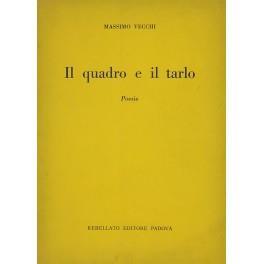 Il quadro e il tarlo. Poesie - copertina