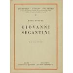 Giovanni Segantini. Con 6 tavole fuori testo