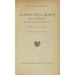 La crisi della morte nelle descrizioni dei defunti comunicanti. Prefazione di Gastone De Boni