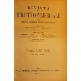 Rivista del Diritto Commerciale e del diritto generale delle obbligazioni. Fondata da A. Sraffa e C. Vivante. Diretta da A. Asquini, L. Mossa, G. Valeri. Vol. XXXIX - 1941 - copertina