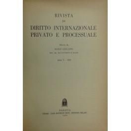Rivista di diritto internazionale privato e processuale. Diretta da Mario Giuliano. Anno V - 1969 - Mario Giuliano - copertina