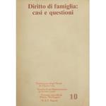 Diritto di famiglia: casi e questioni. Incontro sul nuovo diritto di famiglia. Camerino 25-27 febbraio 1982