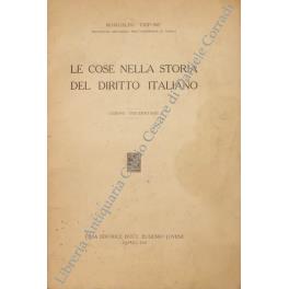 Le cose nella storia del diritto italiano. Lezioni universitarie - Romualdo Trifone - copertina