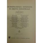 Giurisprudenza annotata di diritto industriale. Diretta da Adriano Vanzetti. Anno X - 1981
