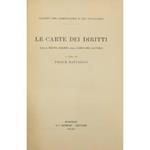 Le carte dei diritti. (Dalla Magna Charta alla Carta del Lavoro)