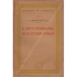 Il diritto internazionale nella dottrina cattolica - Antonio Messina - copertina