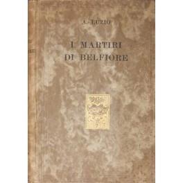 I martiri di Belfiore e il loro processo. Narrazione storica documentata - Alessandro Luzio - copertina