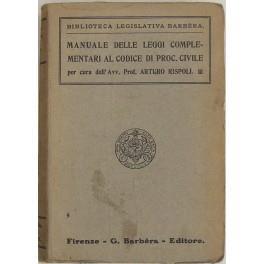 Manuale delle leggi complementari al codice di procedura civile. Note, giurisprudenza, indici - copertina