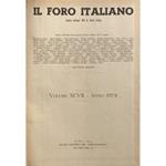 Il Foro Italiano. Fondato nell'anno 1876 da Enrico Scialoja. Anno XCVII. 1974