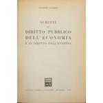 Scritti di diritto pubblico dell'economia e di diritto dell'energia