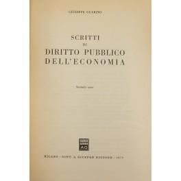 Scritti di diritto pubblico dell'economia - Giuseppe Guarino - copertina