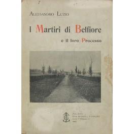 I martiri di Belfiore e il loro processo. Narrazione storica documentata - Alessandro Luzio - copertina