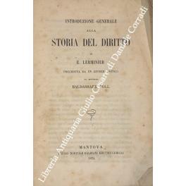 Introduzione generale alla storia del diritto preceduta da un giudizio critico del professore Baldassare Poli - copertina