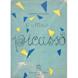 L' ultimo Picasso - Giuseppe Marchiori - copertina