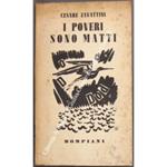 I poveri sono matti. Con sei disegni di Gabriele Mucchi e un disegno, in copertina, di M. Vellani Marchi
