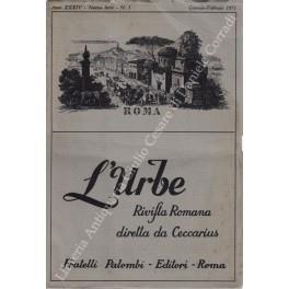L' Urbe. Rivista romana. Fondata da Antonio Munoz, diretta da Ceccarius, comitato di redazione Emma Amadei, Urbano Barberini, Andrea Busiri Vici. Anno XXXIV - Nuova serie - 1971 - copertina