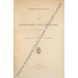 Le sostituzioni fidecommissarie di fronte al codice civile italiano - copertina