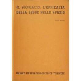 L' efficacia della legge nello spazio. (Diritto Internazionale Privato) - Riccardo Monaco - copertina