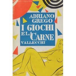 I giochi e la carne - Adriano Greco - copertina
