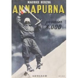 Annapurna premier 8.000. Preface de Lucien Devies. Ouvrage orne de 32 heliogravures hors-texte. Croquis et carte en 3 couleurs executes d'apres les releves de Marcel Ichac - Maurice Herzog - copertina