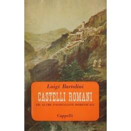 Castelli romani ed altre passeggiate domenicali - Luigi Bartolini - copertina