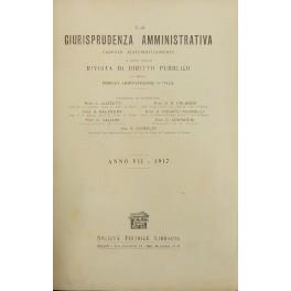 La giurisprudenza amministrativa esposta sistematicamente. a cura della Rivista di diritto pubblico e delle pubblica amministrazione in Italia. Anno VII - 1917 - copertina