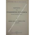 Rapporto della Commissione economica. Presentato all'Assemblea Costituente. Vol. III - Problemi monetari e commercio estero. 1 - Relazione