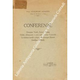 Conferenze. Giuseppe Verdi; Enrico Pessina; Delitti, delinquenti e pene nella Divina Commedia; Le dottrine morali e religiose di Giuseppe Mazzini; Giuseppe Raffaelli - copertina