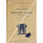 Compendio di medicina legale ad uso degli studenti in Medicina e Chirurgia secondo le tesi di esame. Anno 1932-33