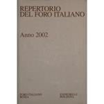 Repertorio Generale Annuale del Foro Italiano. Annata 2002