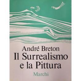 Il Surrealismo e la pittura - André Breton - copertina