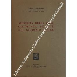 Autorità della cosa giudicata penale nel giudizio civile - Giuseppe Guarneri - copertina