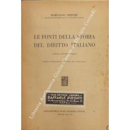 Le fonti della storia del diritto italiano. Corso universitario - Romualdo Trifone - copertina