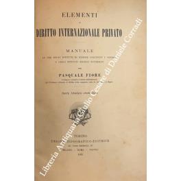 Elementi di diritto internazionale privato. Manuale ad uso degli Istituti di scienze politiche e sociali e degli Istituti tecnici superiori - Pasquale Belfiore - copertina